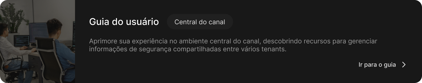 guia_do_usuario_central_do_canal_home_1.png